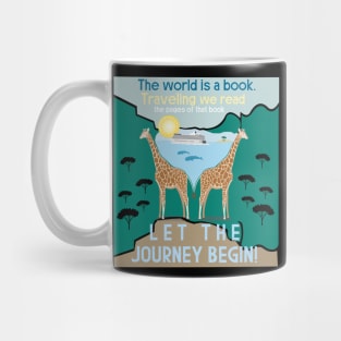 Let the journey begin Mug